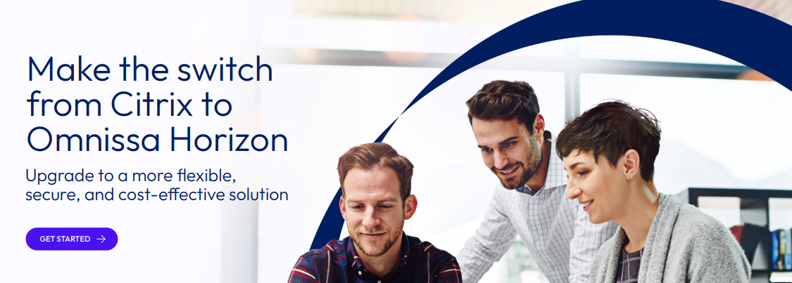 Make the switch from Citrix to Omnissa Horizon